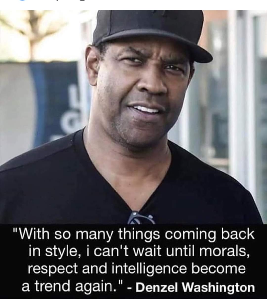 Denzel Washington shares a powerful quote about morals and respect.